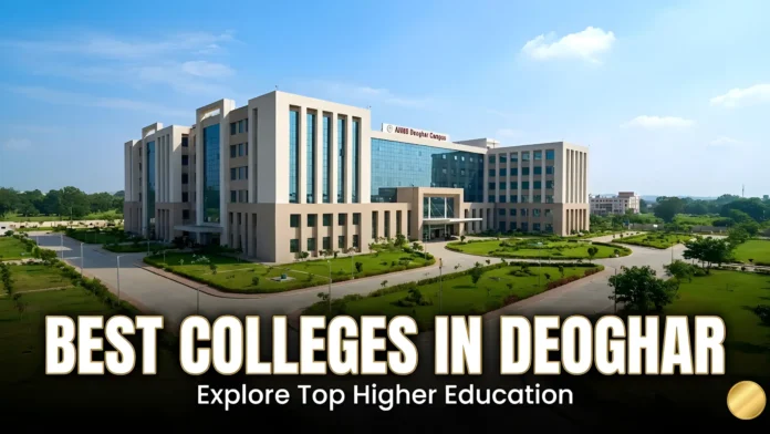Top 10 Best Colleges in Deoghar including Government, B.Ed, and Polytechnic institutes.