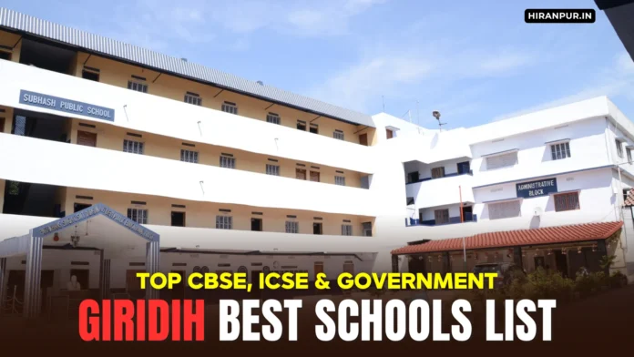 Best Schools In Giridih Jharkhand